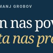 SPOMIN NAS POVEZUJE, DOBROTA NAS PREMIKA