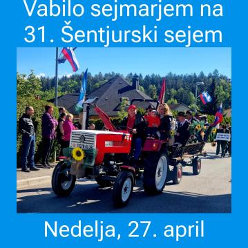 Vabilo sejmarjem na 31. Šentjurski sejem